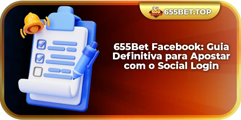 655Bet Facebook: Como Apostar Usando o Login Social