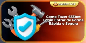 Como Fazer o 655bet Login de Maneira Rápida e Segura