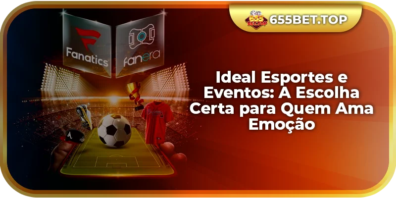 Ideal Esportes e Eventos: A Escolha Certa para Quem Ama Emoção