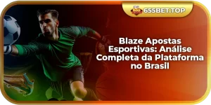 Blaze Apostas Esportivas: Análise Completa da Plataforma no Brasil