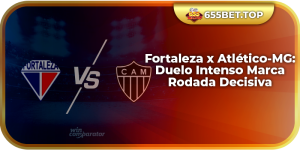 Fortaleza x Atlético-MG: Duelo Intenso Marca Rodada Decisiva